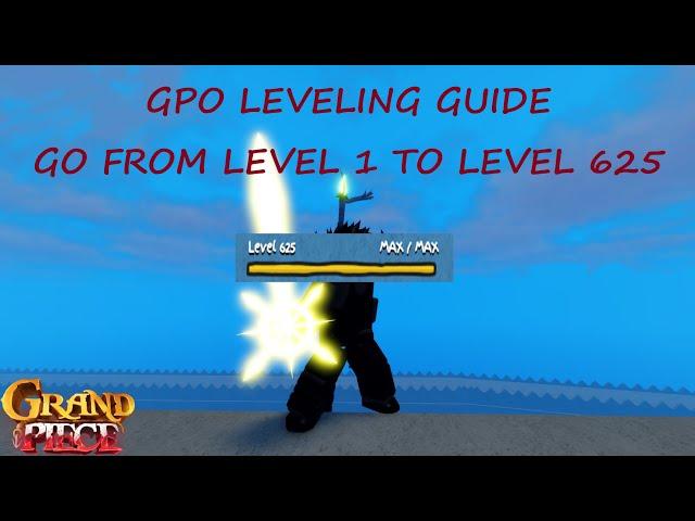 GPO UPDATE 11 LEVELING GUIDE HOW TO GO FROM LEVEL 1 TO MAX QUICK!