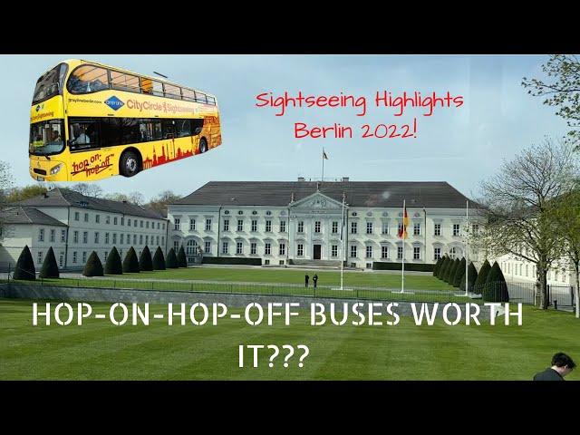 HOP-ON-HOP OFF BUS TOUR/ BERLIN CITY TOUR/BERLIN CITY CIRCLE BUS TOUR.2022.SIGHTSEEING HIGHLIGHTS.