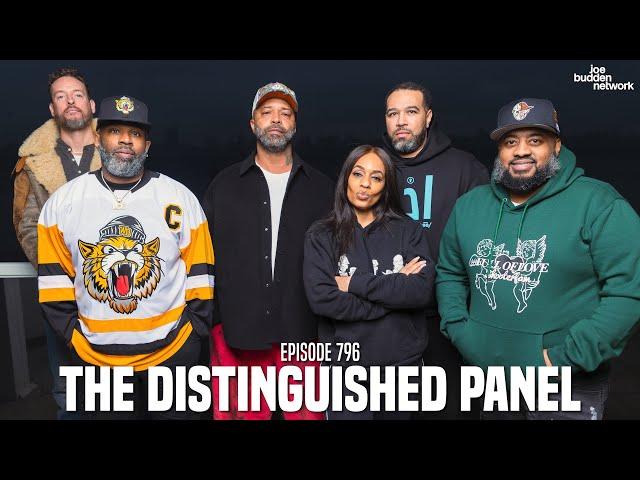 The Joe Budden Podcast Episode 796 | The Distinguished Panel