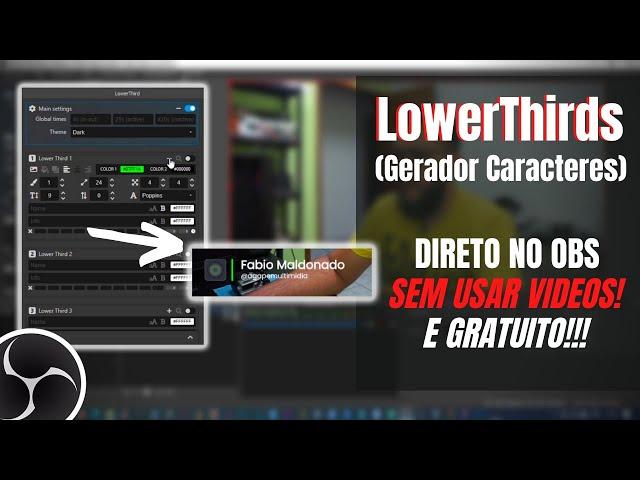 LowerThirds (Gerador de caracteres) com animação no OBS para sua LIVE (sem usar videos e de graça!!)