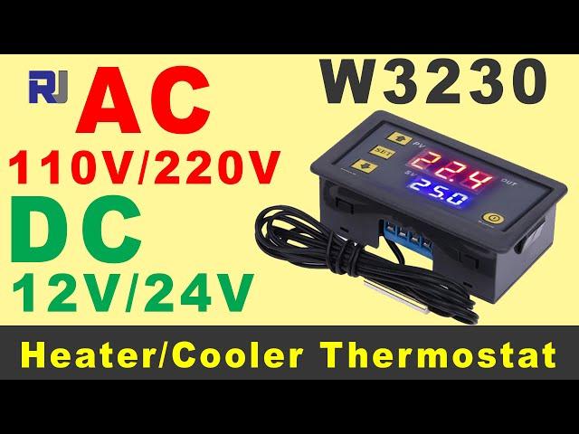 How to use W3230 Thermostat Heat and Cold Relay Controller AC DC 12V/24V/120/220V P1 to P8