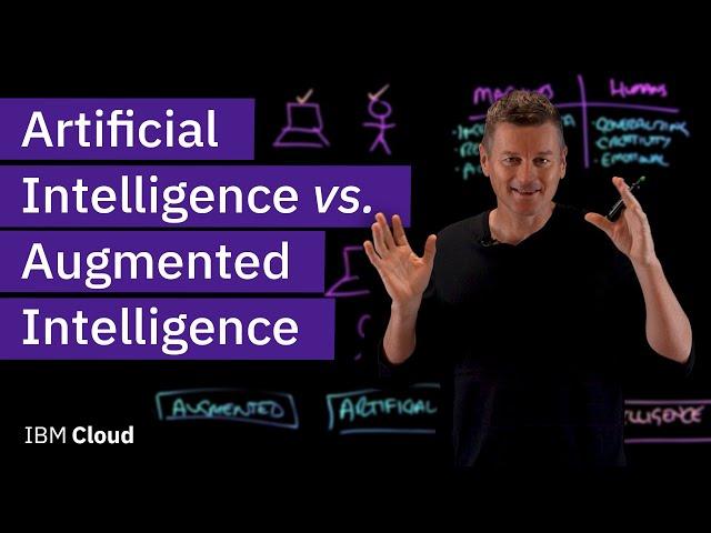 Artificial Intelligence vs. Augmented Intelligence