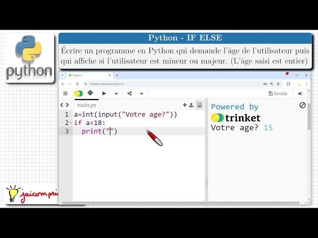 Python  IF ELSE  Si  Exercice  Demander Age  Dire si majeur ou mineur  Condition  SNT Seconde