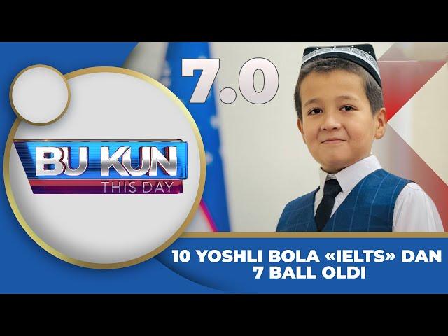 10 YOSHLI BOLA IELTS DAN 7 BALL OLDI