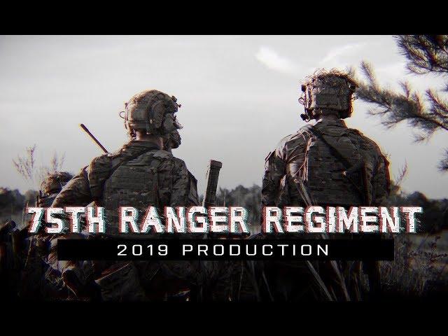 75th Ranger Regiment | 2019 | "Rangers Lead the Way"