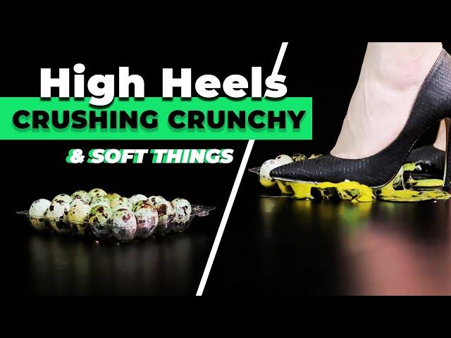 High Heels Crushing Crunchy & Soft Things - Red Balloon Media