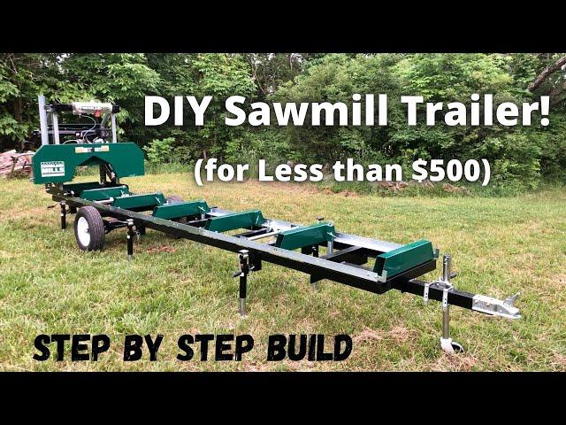 DIY Sawmill Trailer Build & Tutorial (Woodland Mills HM126)