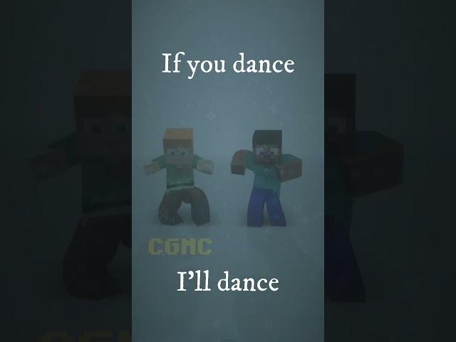 if you dance i'll dance (in Minecraft) #short