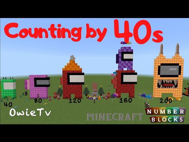 COUNTING BY 40s NUMBERBLOCKS MINECRAFT AMONG US SONG  | LEARN TO COUNT | COUNTING SONG FOR KIDS