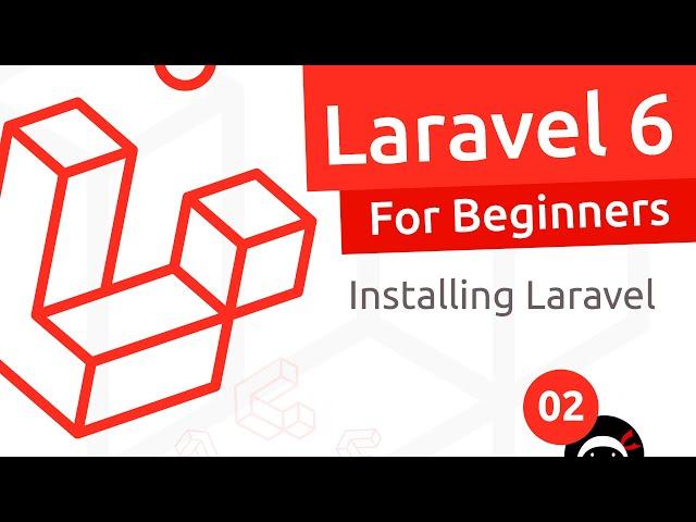 Laravel 6 Tutorial for Beginners #2 - Installing Laravel