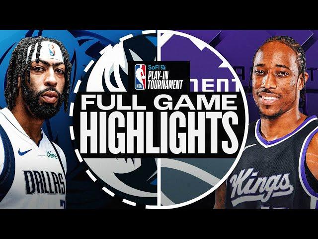 MAVERICKS at KINGS | #SoFiPlayIn | FULL GAME HIGHLIGHTS | April 16, 2025