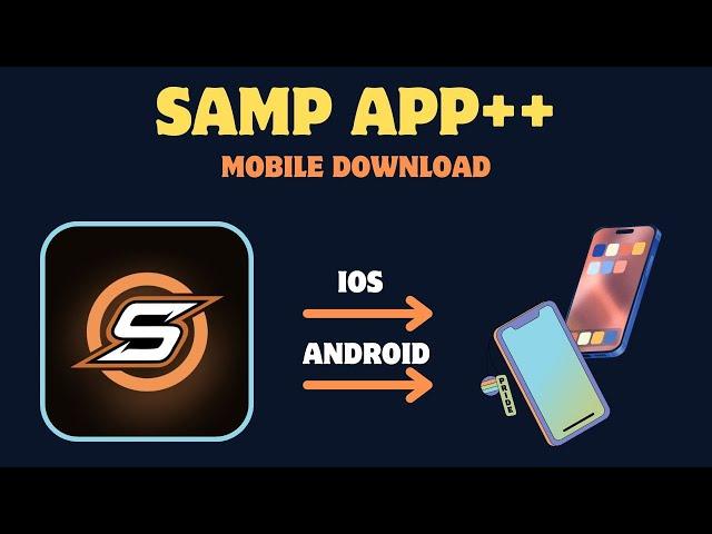 SAMP App Download for iOS || How to Download SAMP on Mobile.