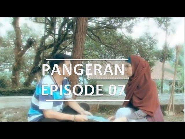 Pangeran - Episode 7