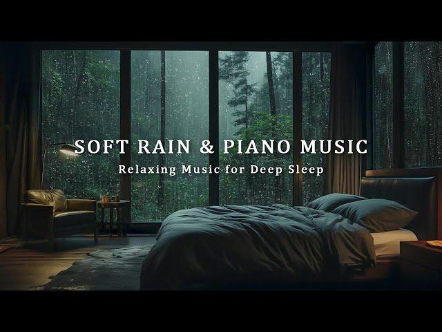 Relaxing Sleep Music + Insomnia - Rain Sounds for Stress Relief, Peaceful Music, Deep Sleeping Music