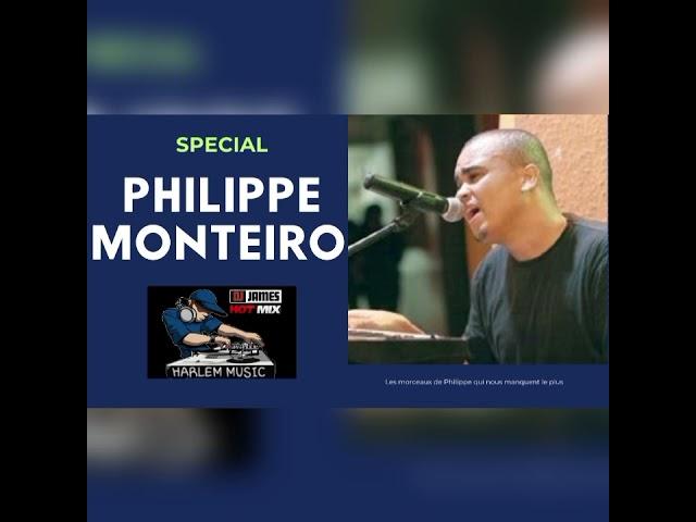 MIX SPECIAL PHILIP MONTEIRO by DJ JAMES-H