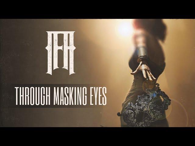 ifa - Through Masking Eyes (Official Musicvideo)