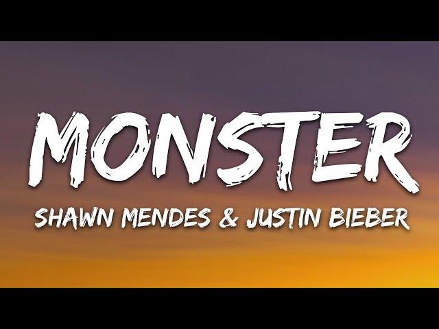 Shawn Mendes, Justin Bieber - Monster (Lyrics)