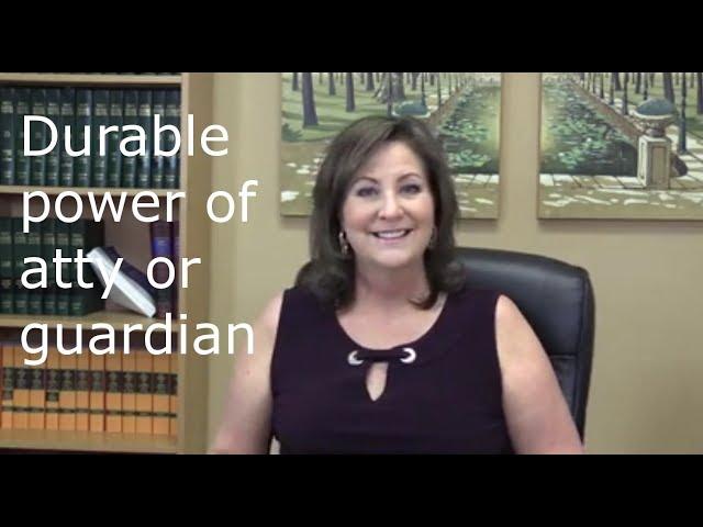 When to give a durable power of attorney