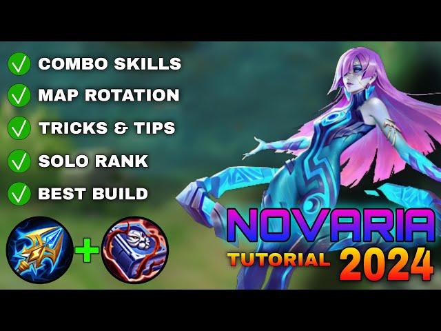 NOVARIA Tutorial & Guide 2024 (English): Combo Skills, Best Build, Tips & Tricks | Mobile Legends