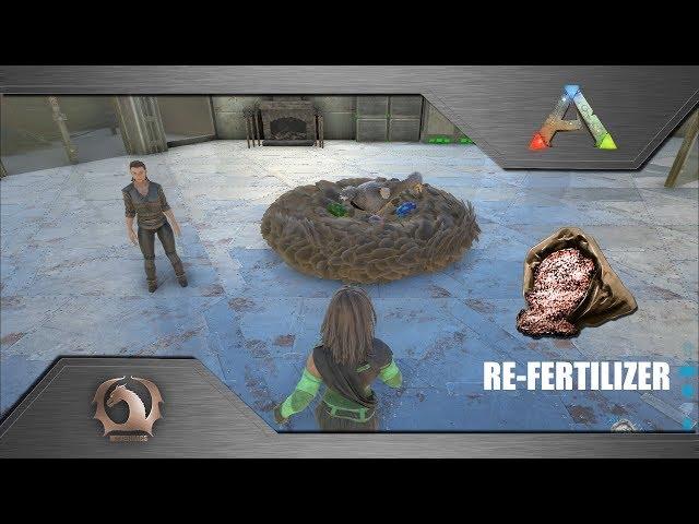 Ark Survival Evolved - Re-Fertilizer