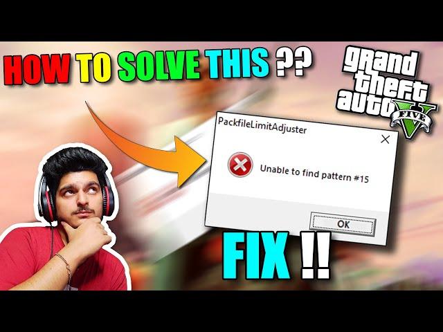 How to fix unable to find pattern #15 in gta 5 | Unable to find Pattern #15 error solved