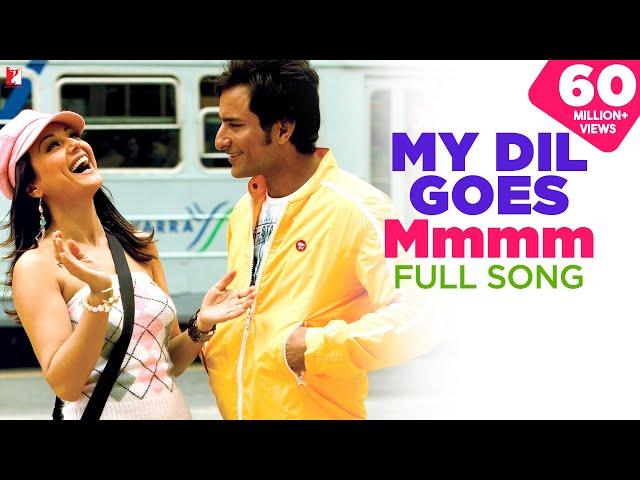 My Dil Goes Mmmm | Full Song | Salaam Namaste | Saif Ali Khan, Preity Zinta | Shaan, Gayatri Iyer