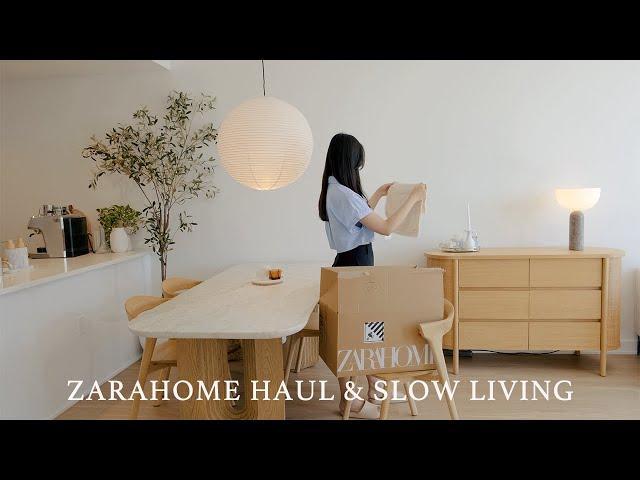 ZARA HOME HAUL & Slow living｜Daily life filled with things I like｜Japandi style interior