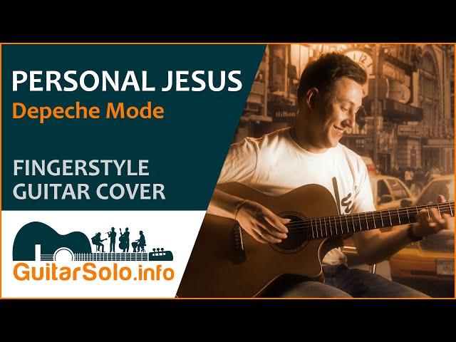 “Personal Jesus”  - Guitar Cover (Fingerstyle)