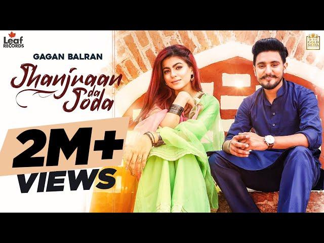 Jhanjraan da Joda | Gagan Balran | Beat Minister | Leaf Records | Punjabi Songs 2021