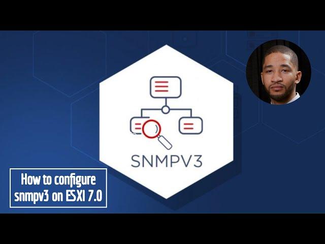 How to configure snmpv3 on esxi 7.0