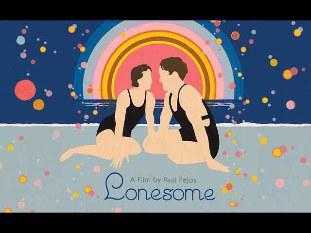 Lonesome | Paul Fejos classic | full movie