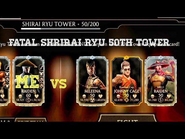 Mk Mobile Shirai Ryu Fatal Tower 50th Battle! it so easy