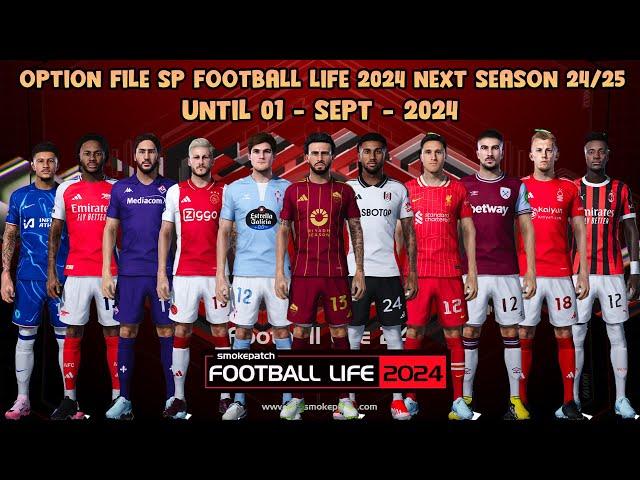 OPTION FILE SP FOOTBALL LIFE 2024 NEXT SEASON 24/25 - UNTIL 01 - SEPT - 2024