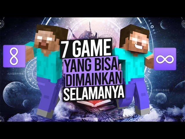 7 GAME Yang Bisa Dimainkan Selamanya