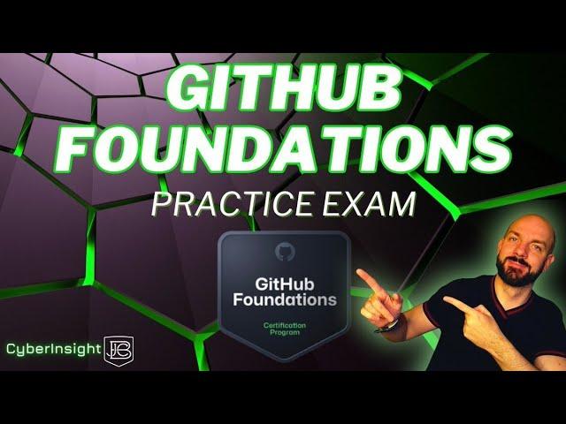 GitHub Foundations Practice Test Walkthrough