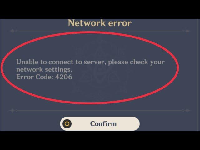 Genshin Impact Fix Unable to connect to server, Please check your network settings Error Code 4206