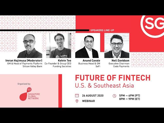 Future of Fintech: US & Southeast Asia