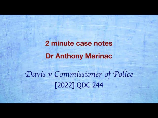 Davis v Commissioner of Police (Police signals to driver)