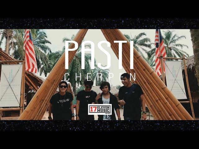 OST Kekasih Paksa Rela - Cherpen - Pasti (Official Music Video)