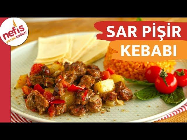 ZAHMETSİZ & LEZZETLİ Sar Pişir Kebabı