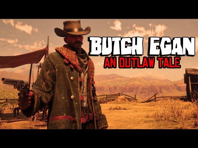 Butch Egan | An Outlaw Tale | Episode 23