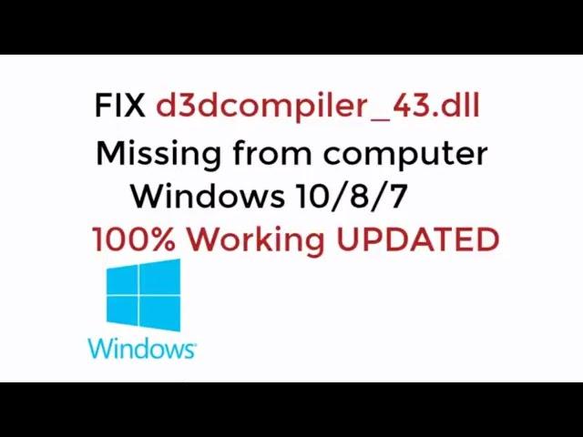 FIX d3dcompiler_43.dll is Missing From Your Computer Windows 10, 7, 8, 8.1 100% Working