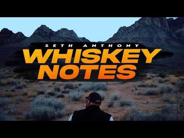 Seth Anthony - Whiskey Notes (Official Music Video)