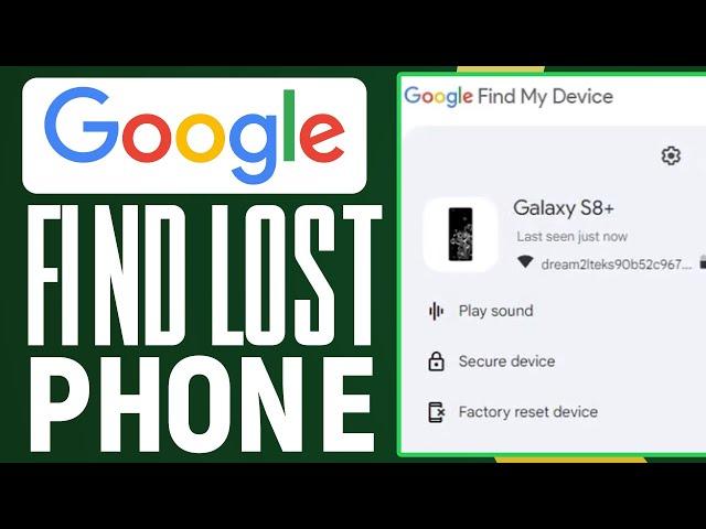 How To Trace Your Lost Phone Using Google Account 2024 | Google Find My Device Tutorial