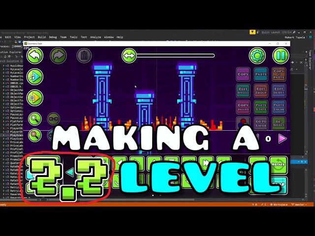 BUILDING A "GEOMETRY DASH 2.2" OFFICIAL LEVEL!? | Geometry Dash 2.2