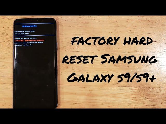 How to factory hard reset a Samsung Galaxy s9/s9+