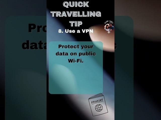 Use a VPN | Island Couple Travel Tips