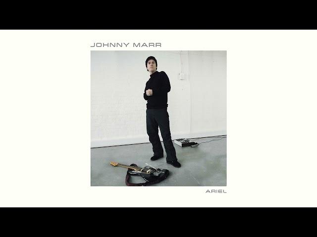 Johnny Marr - Ariel (Official Audio)