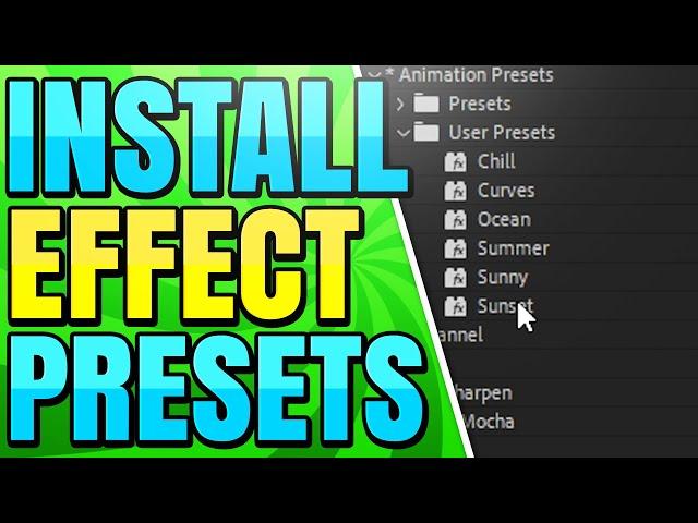 How to Install and Import Presets in After Effects