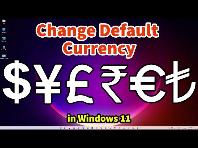 How to Change Default Currency In Windows 11